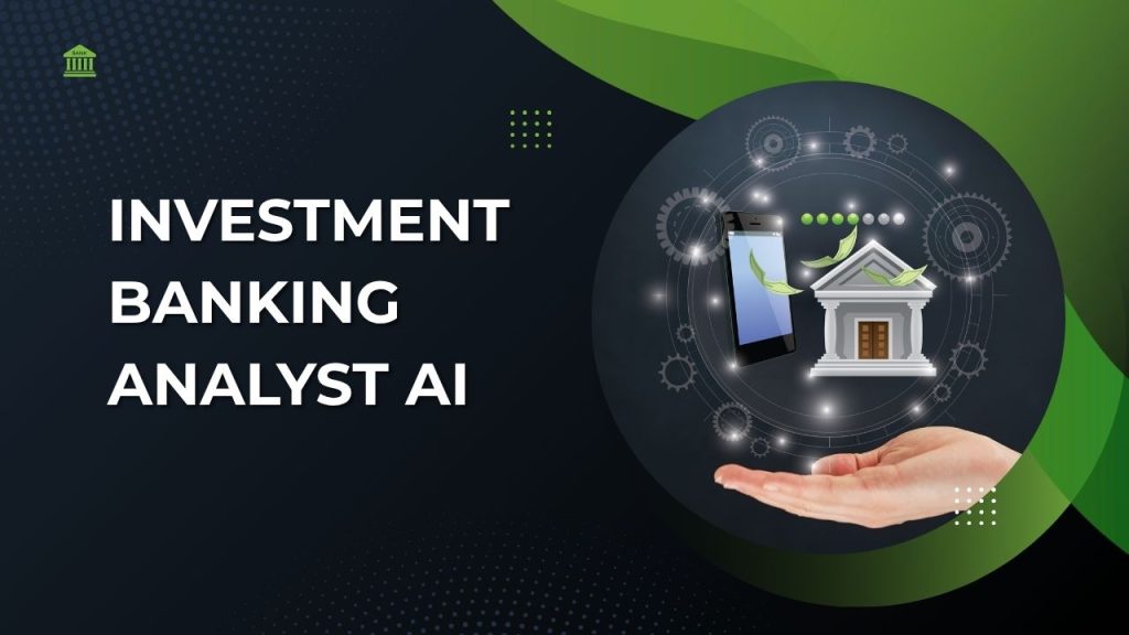 investment banking analyst ai